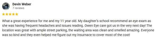 A 5-star Google Review of Owen Eye Care praising convenient scheduling and location