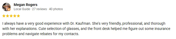 A 5-star Google Review of Owen Eye Care praising Dr. Kaufman as friendly and professional