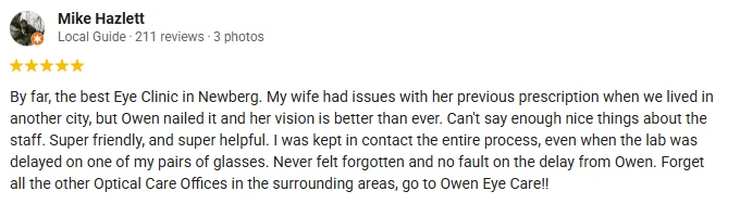 A 5-star Google Review of Owen Eye Care praising the friendly and helpful staff